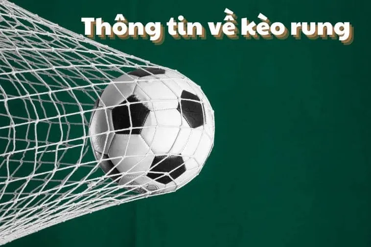 Cách Chơi Kèo Rung Trong Bóng Đá Hiệu Quả Cho Người Mới